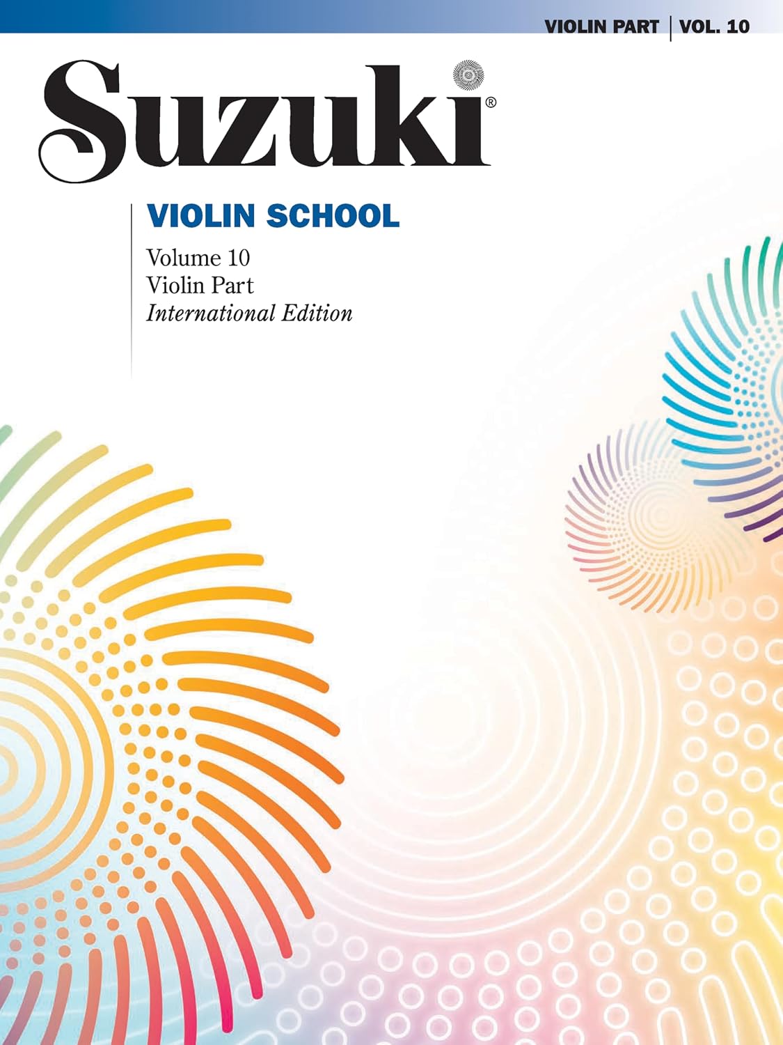 Suzuki Violin School, Vol 10: Violin Part