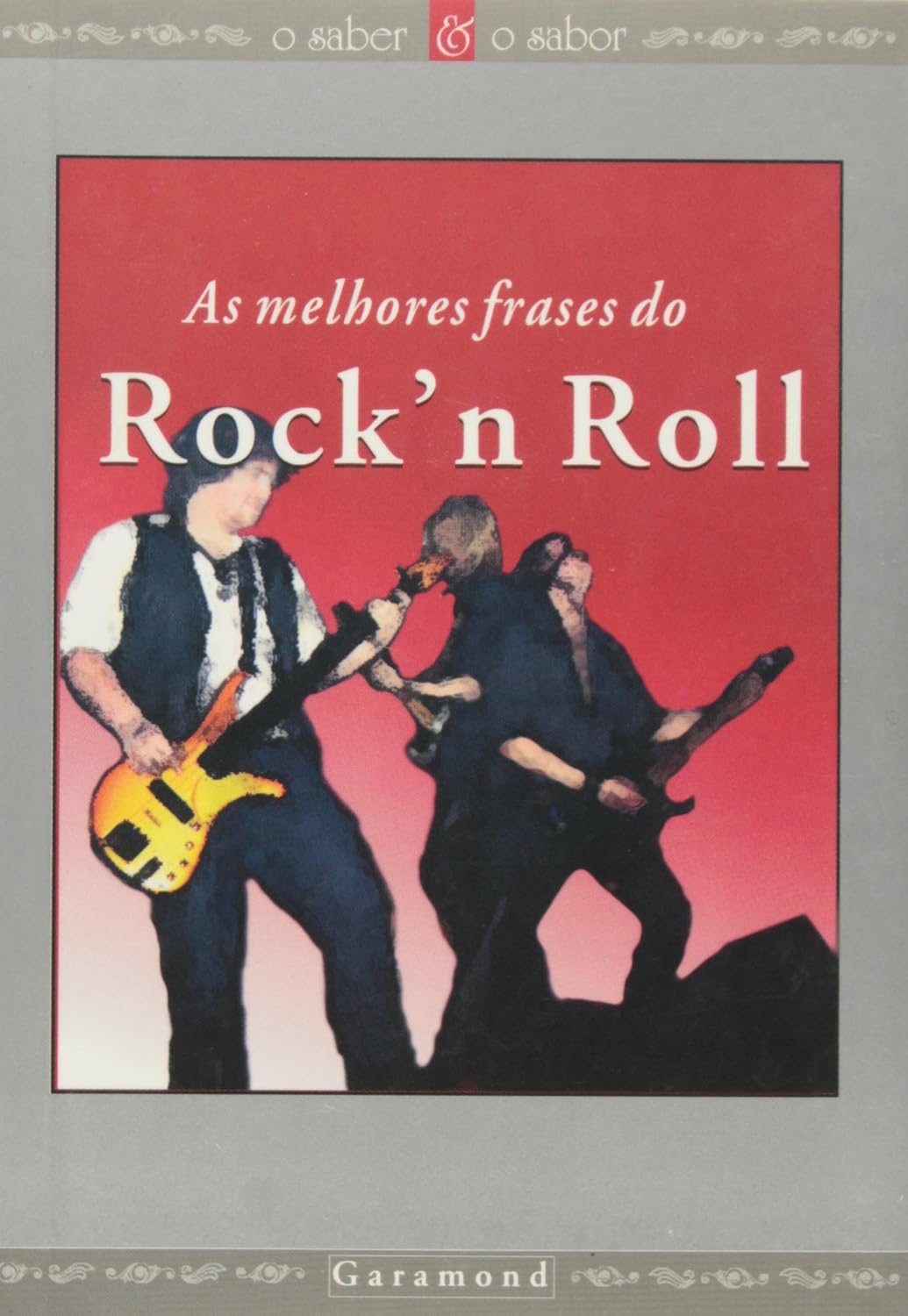 As Melhores Frases do Rock'N Roll