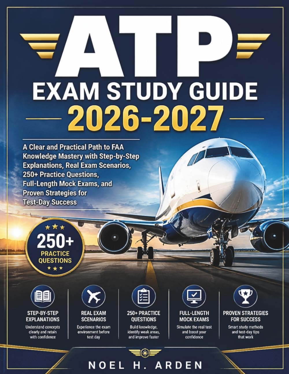 capítulo por capítulo baixar ATP EXAM STUDY GUIDE 2026-2027: A Clear and Practical Path to FAA Knowledge Mastery with Step-by-Step Explanations, Real Exam Scenarios, 250+ Practice... and Proven Strategies for Test-Day Success