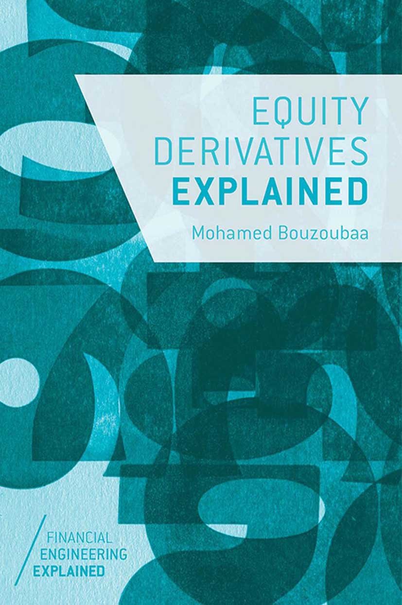 Equity Derivatives Explained (Financial Engineering Explained) (English Edition) baixar livro de graça