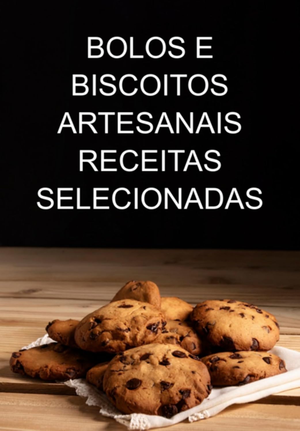 Bolos E Biscoitos Artesanais Receitas Selecionadas baixar o livro de graça