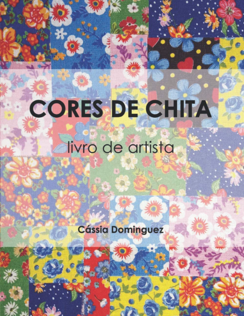 capítulo por capítulo baixar Cores de Chita: livro de artista