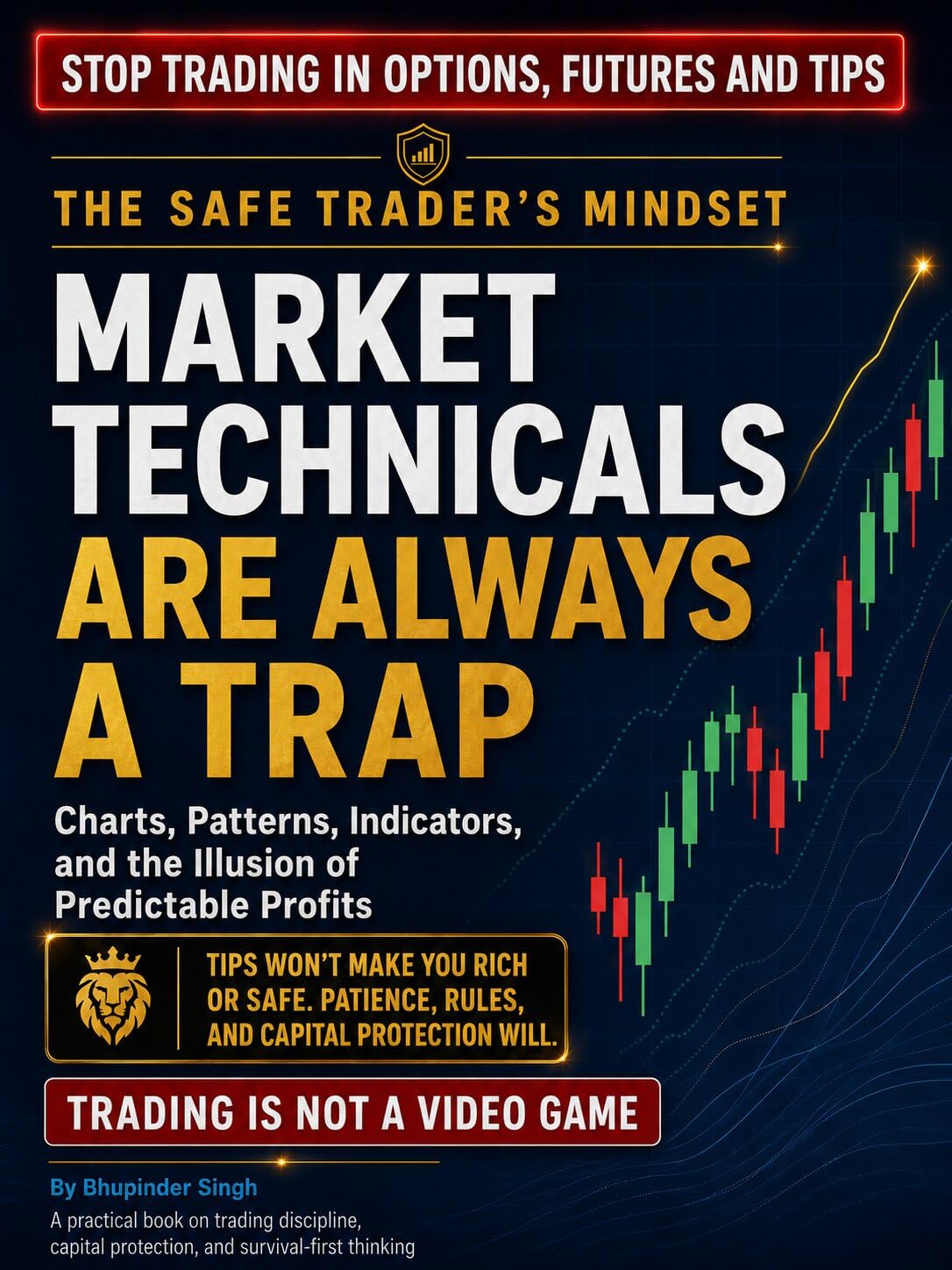 ler totalmente The Safe Trader's Mindset: MARKET TECHNICALS ARE ALWAYS A TRAP (INVESTOR EDUCATION SERIES Book 4) (English Edition)