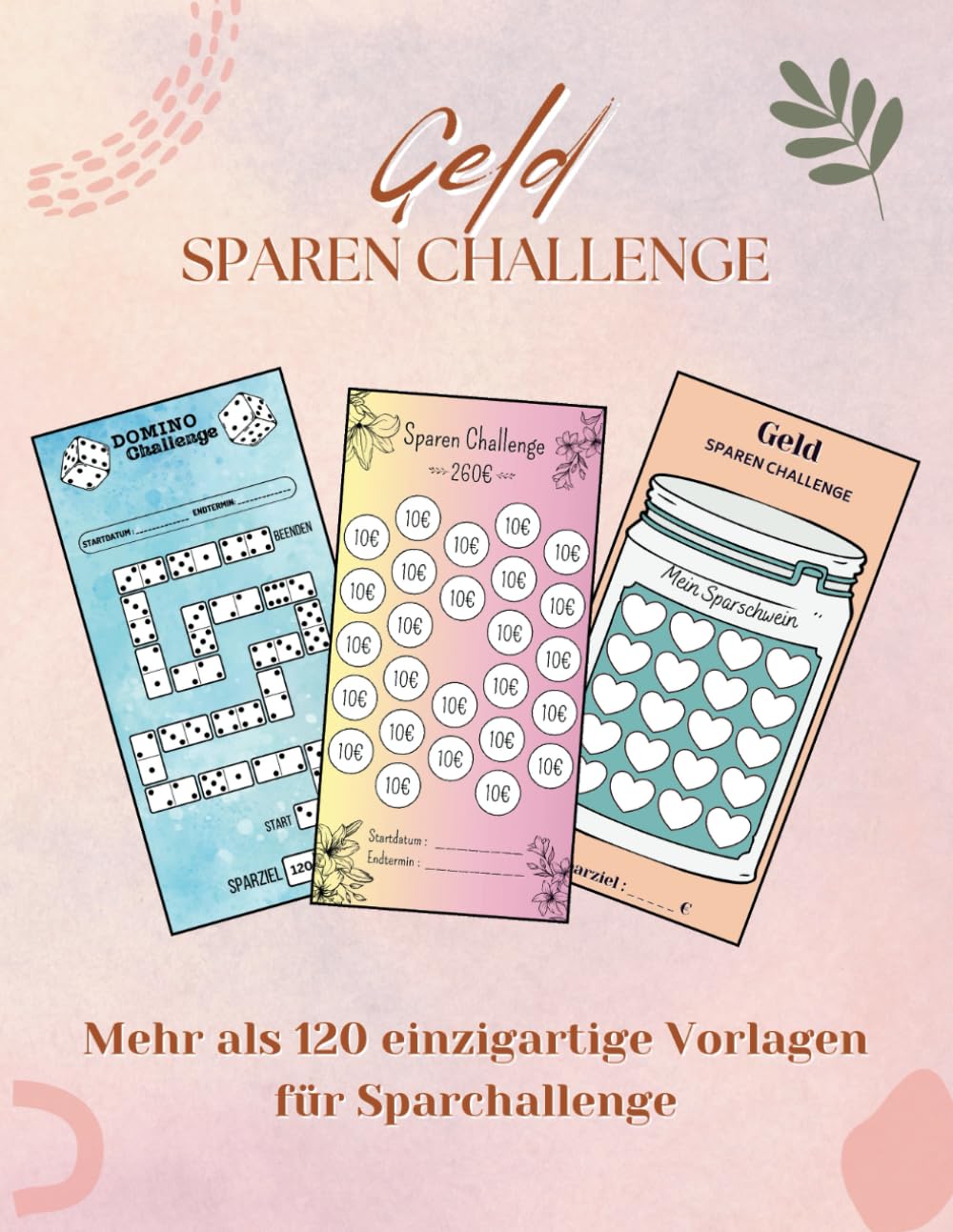 Geld Sparen Challenge: Mehr als 120 einzigartige Vorlagen für Sparchallenge baixar o livro de graça