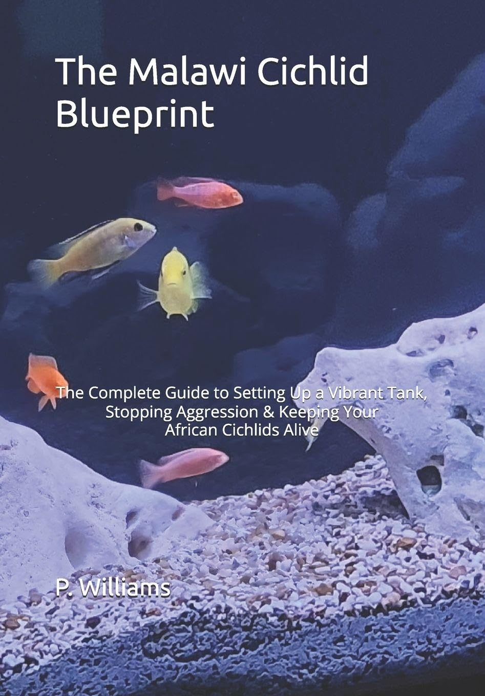 The Malawi Cichlid Blueprint baixar o livro de graça