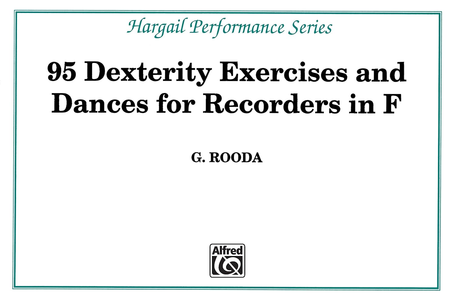 ler totalmente Finger Dexterity Exercises for Recorders in F (Hargail Performance Series) (English Edition)