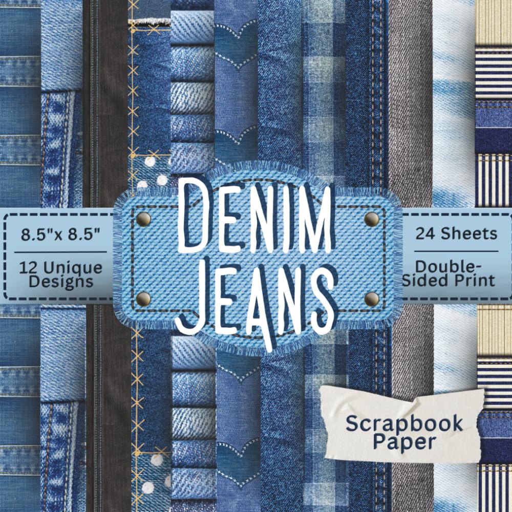 Denim Jeans Scrapbook Paper Craft Pad: 12 Unique Patterns | 8.5 x 8.5 Inch | 24 Double-Printed Sheets for Creative Scrapbooks & Crafting baixar o livro de graça