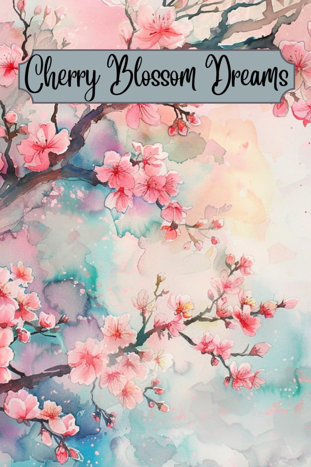 ler totalmente Cherry Blossom Dreams: A Lovely Journal: Notebook, Commonplace Book, Diary for Home, School, and Work