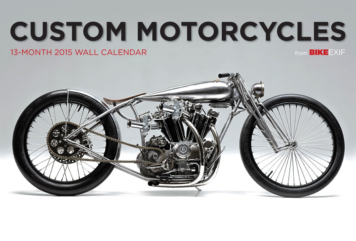 Custom Motorcycles 13-Month 2015 Calendar