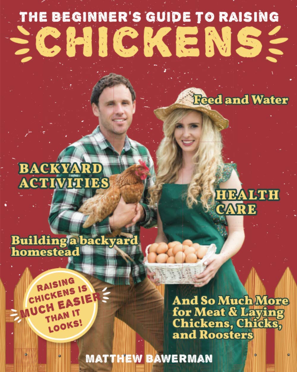 ler totalmente The Beginner's Guide to Raising Chickens: Feed and Water, Health Care, and So Much More for Meat & Laying Chickens