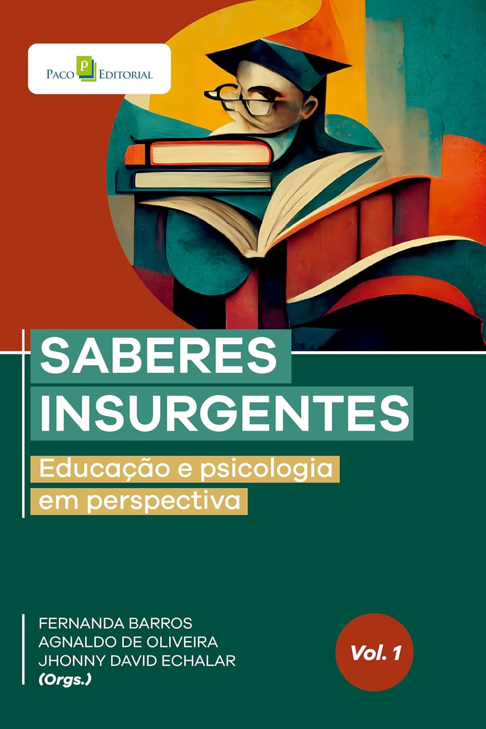capítulo por capítulo baixar Saberes insurgentes (Vol. 1): Educação e psicologia em perspectiva