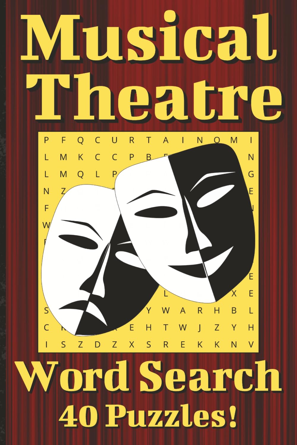 Musical Theatre Word Search Puzzle Book: Word Search with Easy to Read Print about Musicals, Theatre, Broadway, Actors, Singers, Dancer, Directors,... Gift for Vacations, Holidays, and Free Times baixar o livro de graça