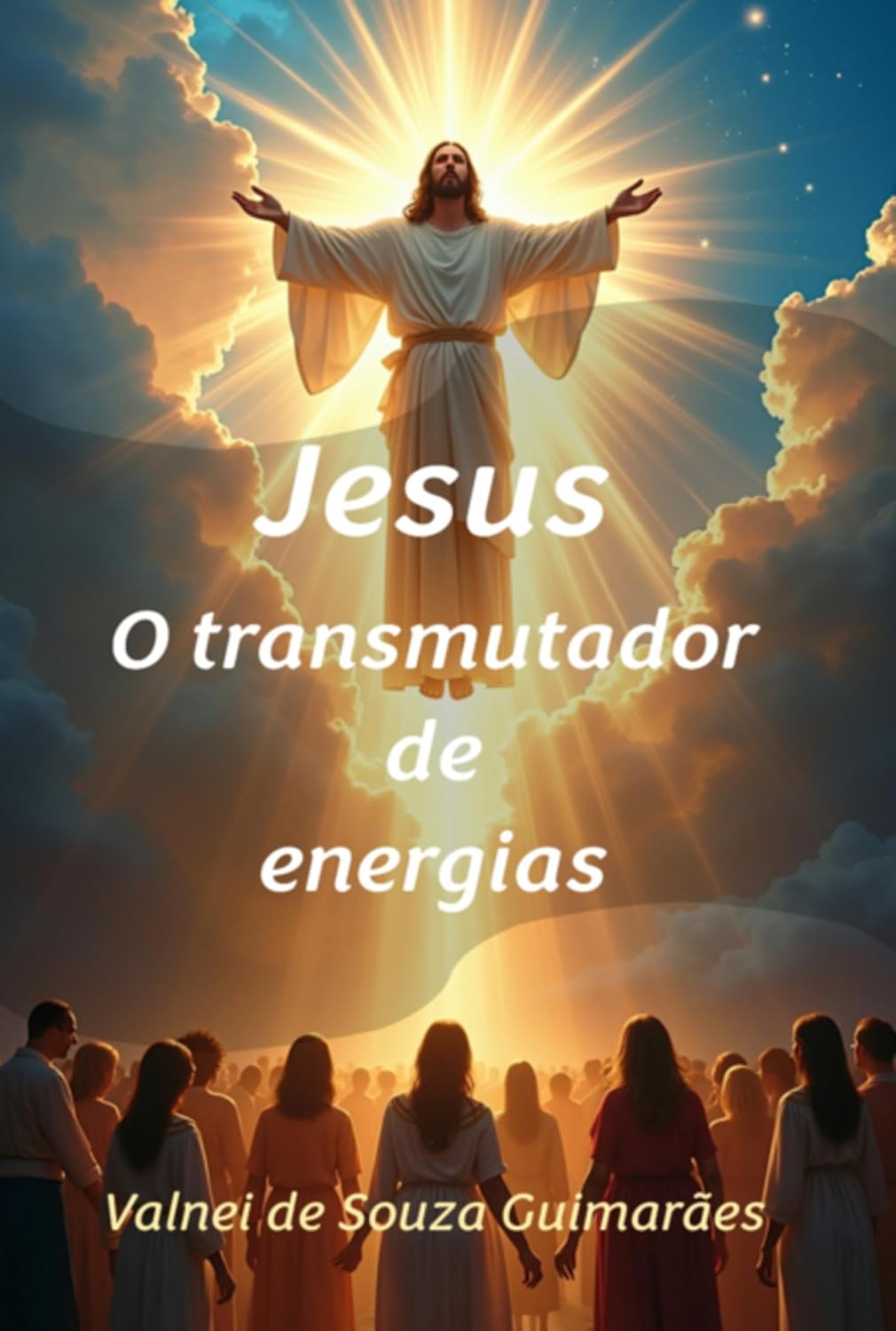 Jesus O Transmutador De Energias baixar livro de graça