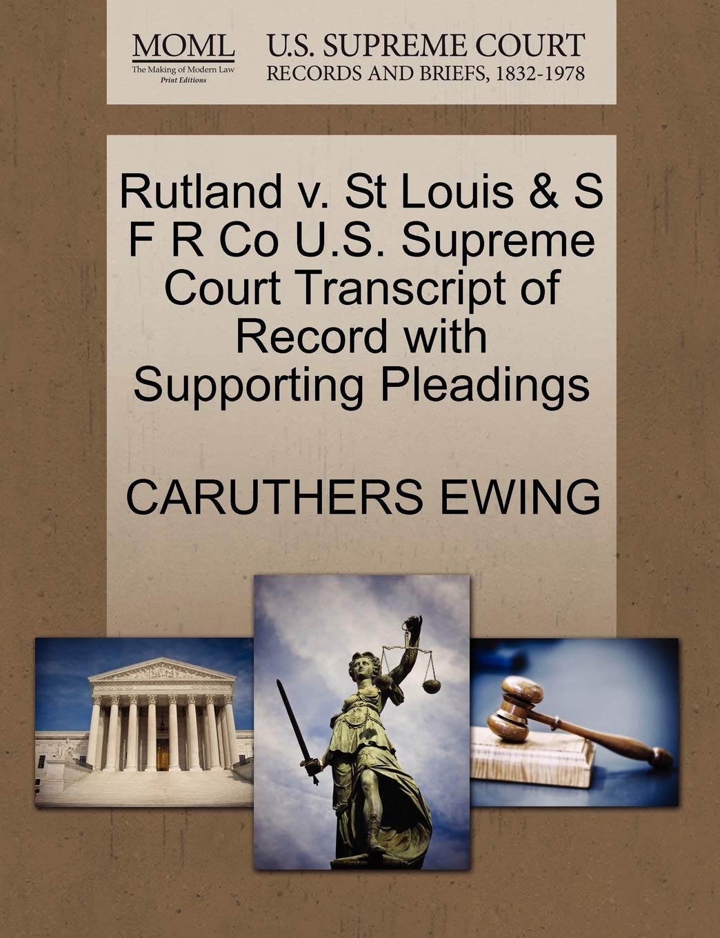 Rutland v. St Louis & S F R Co U.S. Supreme Court Transcript of Record with Supporting Pleadings baixar livro de graça