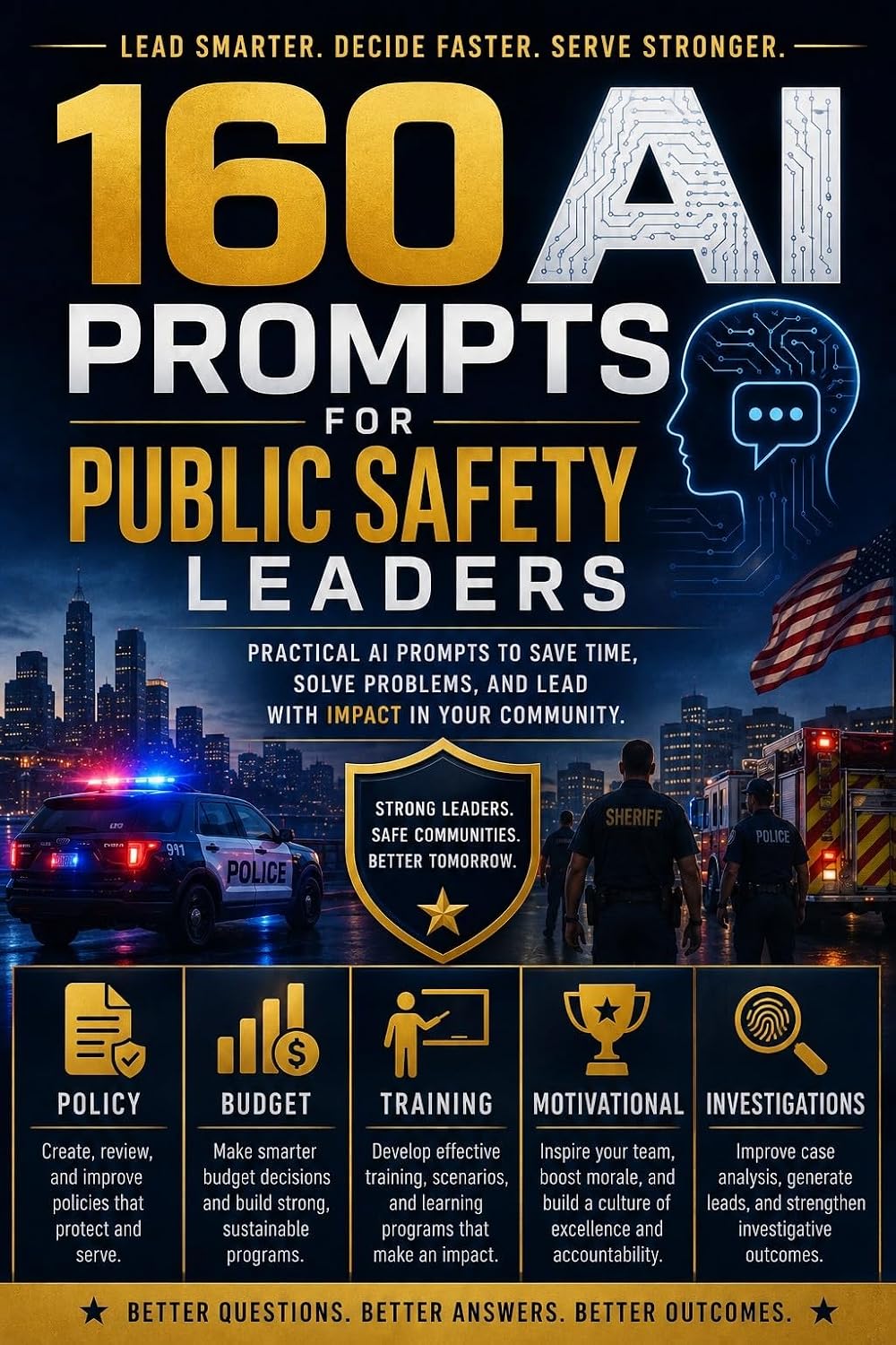 ler totalmente Law Enforcement AI Prompt Library: 160 Ready-to-Use AI Prompts for Police Reports, Supervision, Investigations, Training, Policy, and Budget Planning (English Edition)