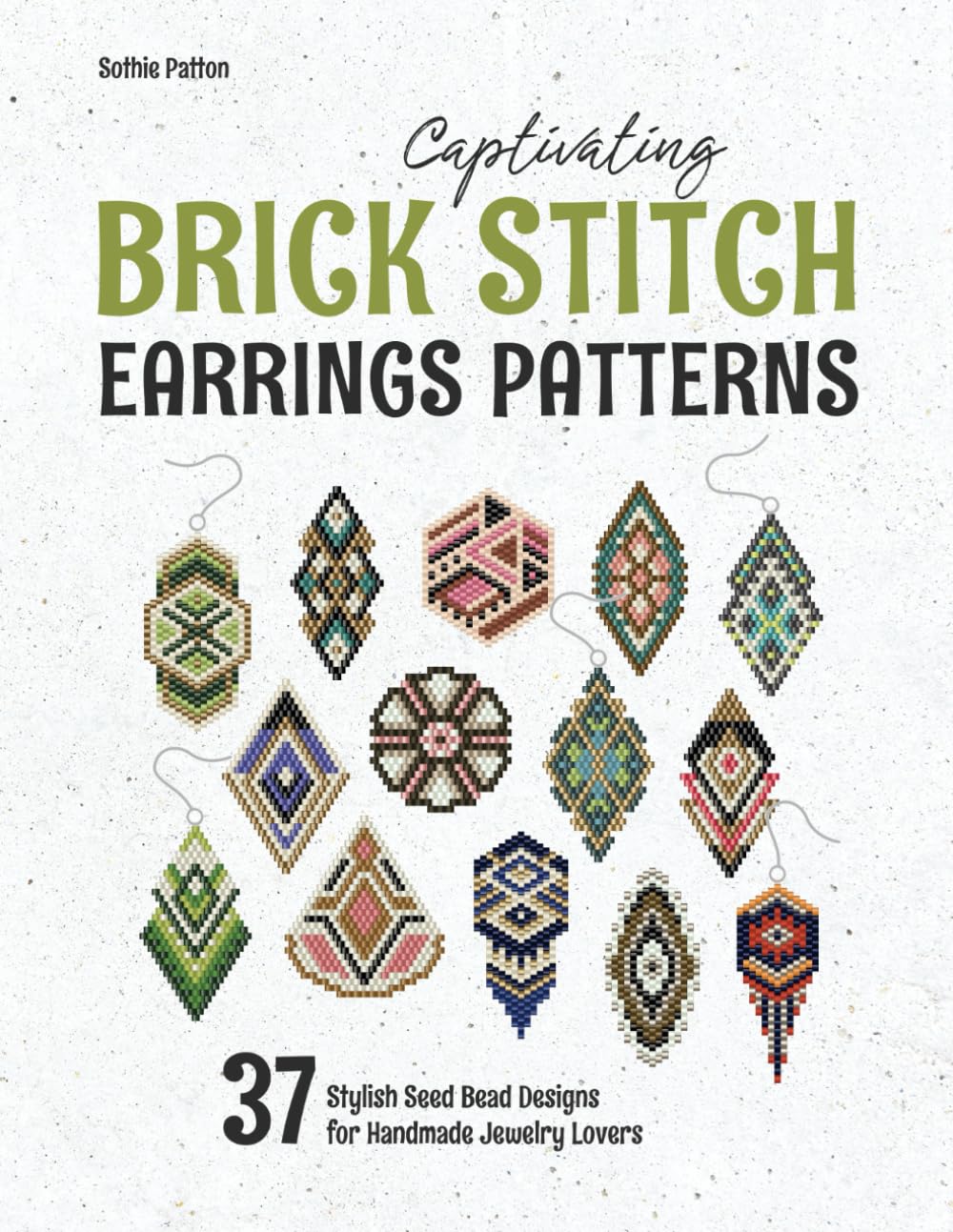 Captivating Brick Stitch Earrings Patterns: 37 Stylish Seed Bead Designs for Handmade Jewelry Lovers baixar livro de graça