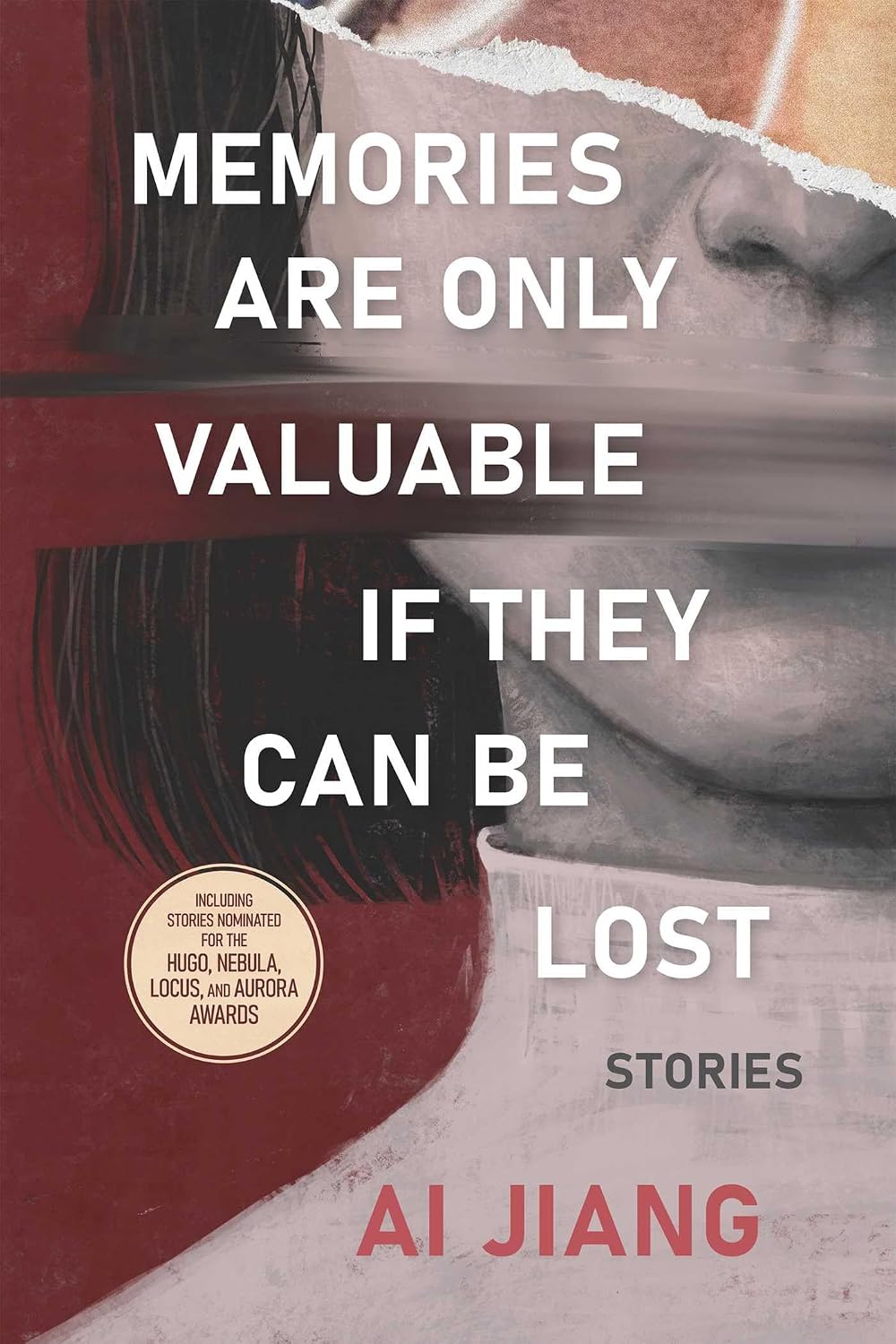 Memories Are Only Valuable If They Can Be Lost: Stories (English Edition) baixar livro de graça