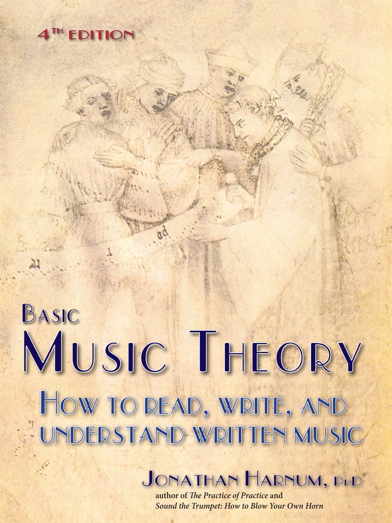 Basic Music Theory: How to Read, Write, and Understand Written Music (4th ed.) (English Edition)