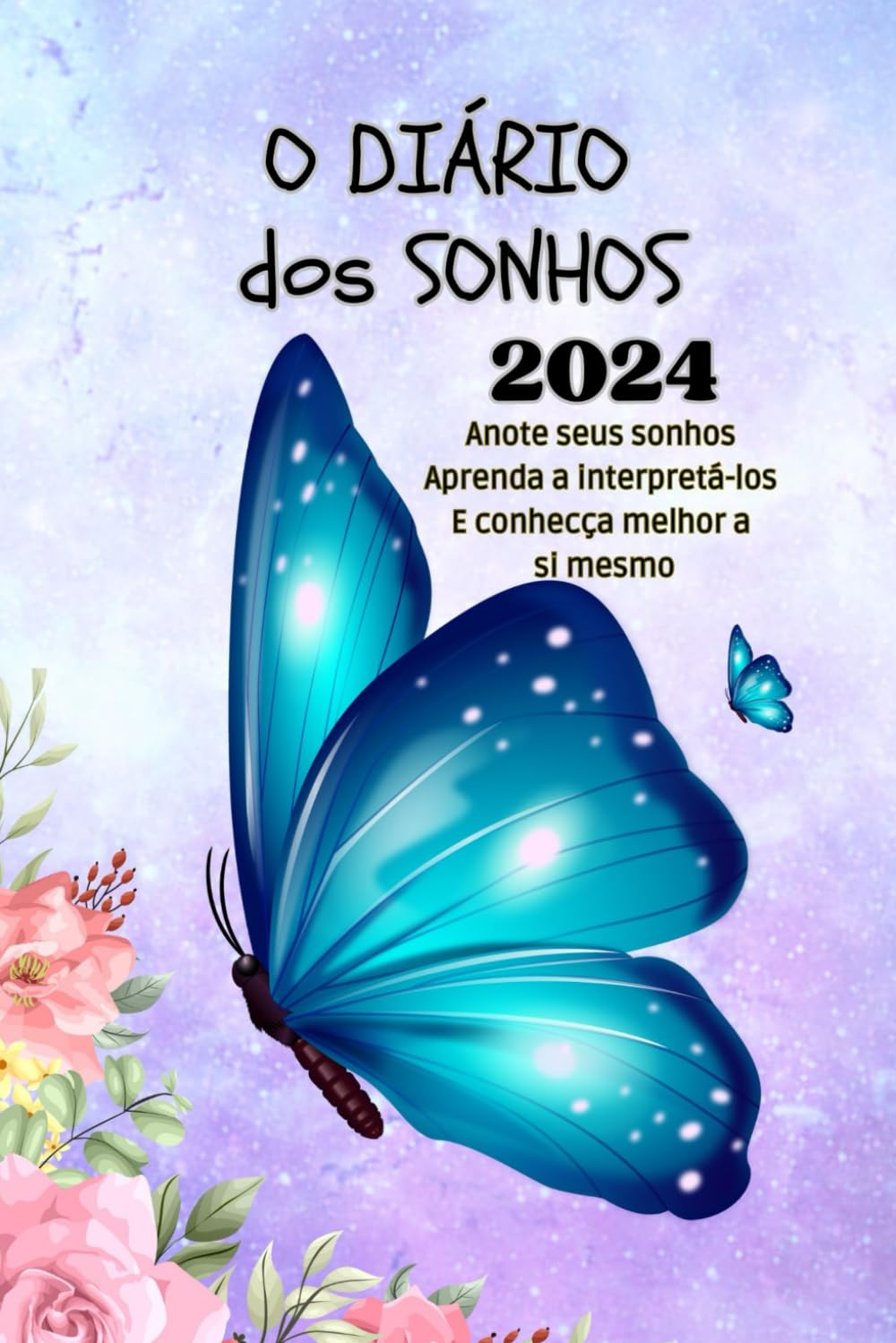O DIÁRIO DOS SONHOS 2024 (Portuguese Edition) baixar o livro de graça