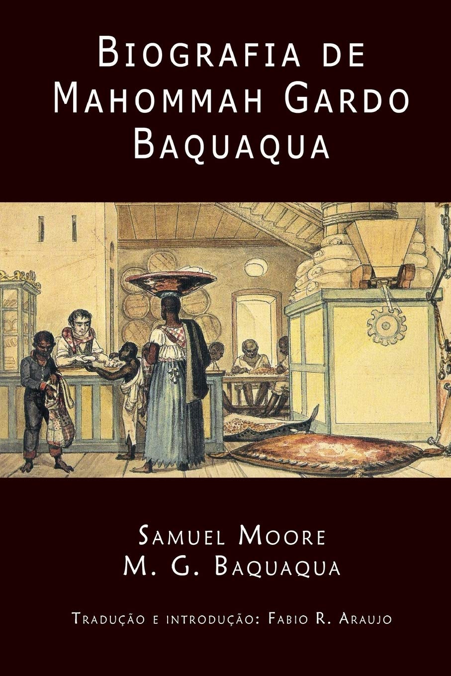 Biografia de Mahommah Gardo Baquaqua baixar livro de graça