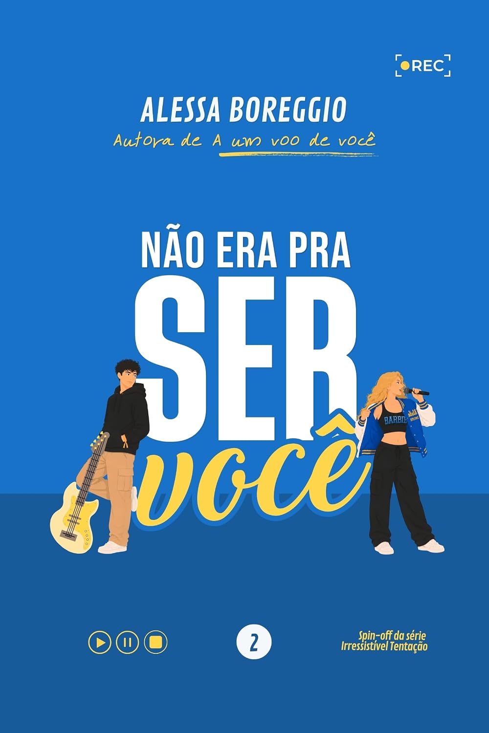 capítulo por capítulo baixar Não era pra ser você (B4 – Spin-off de Irresistível Tentação Livro 2)