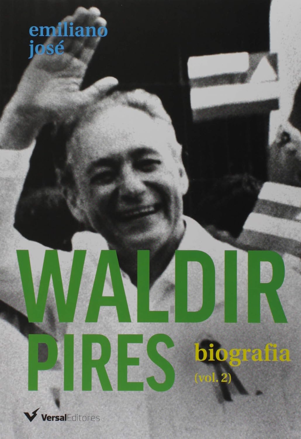 Waldir Pires. Biografia - Volume 2 baixar o livro de graça