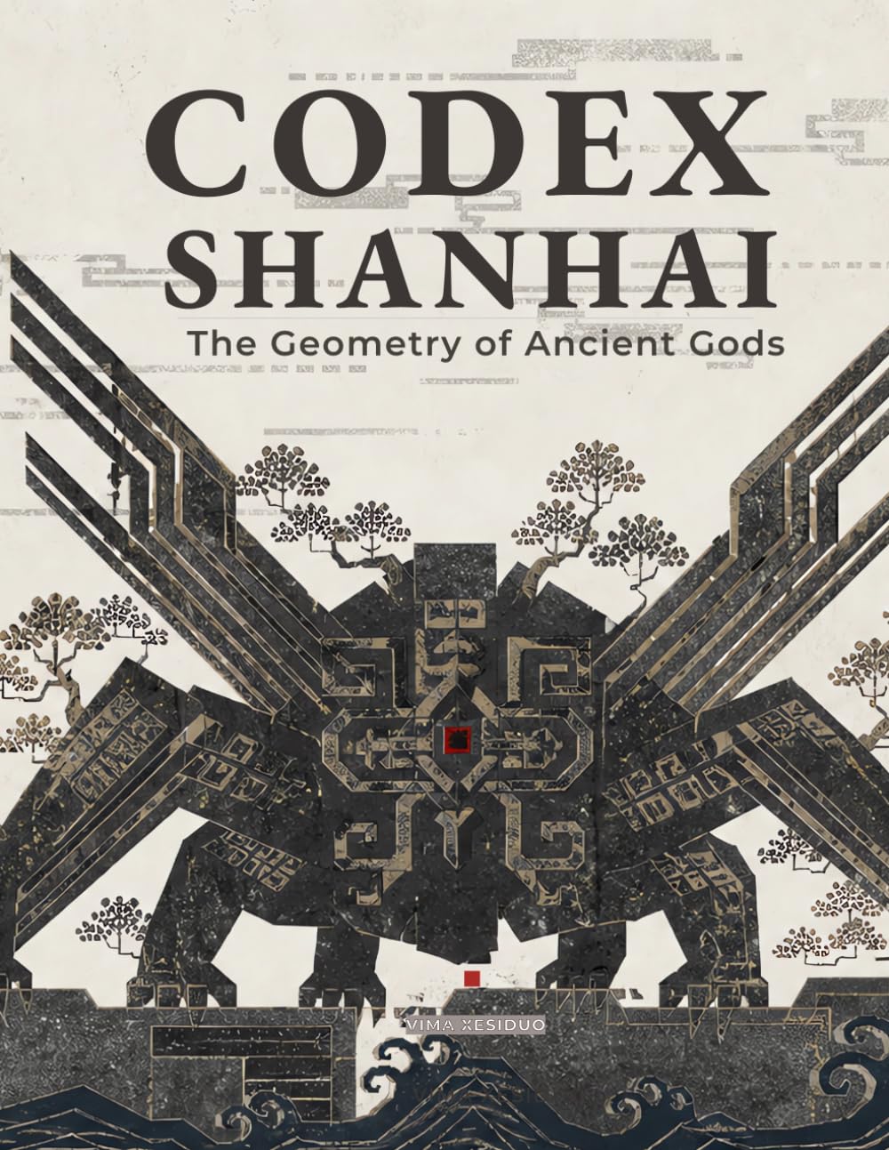 ler totalmente CODEX SHAN HAI:The Geometry of Ancient Gods