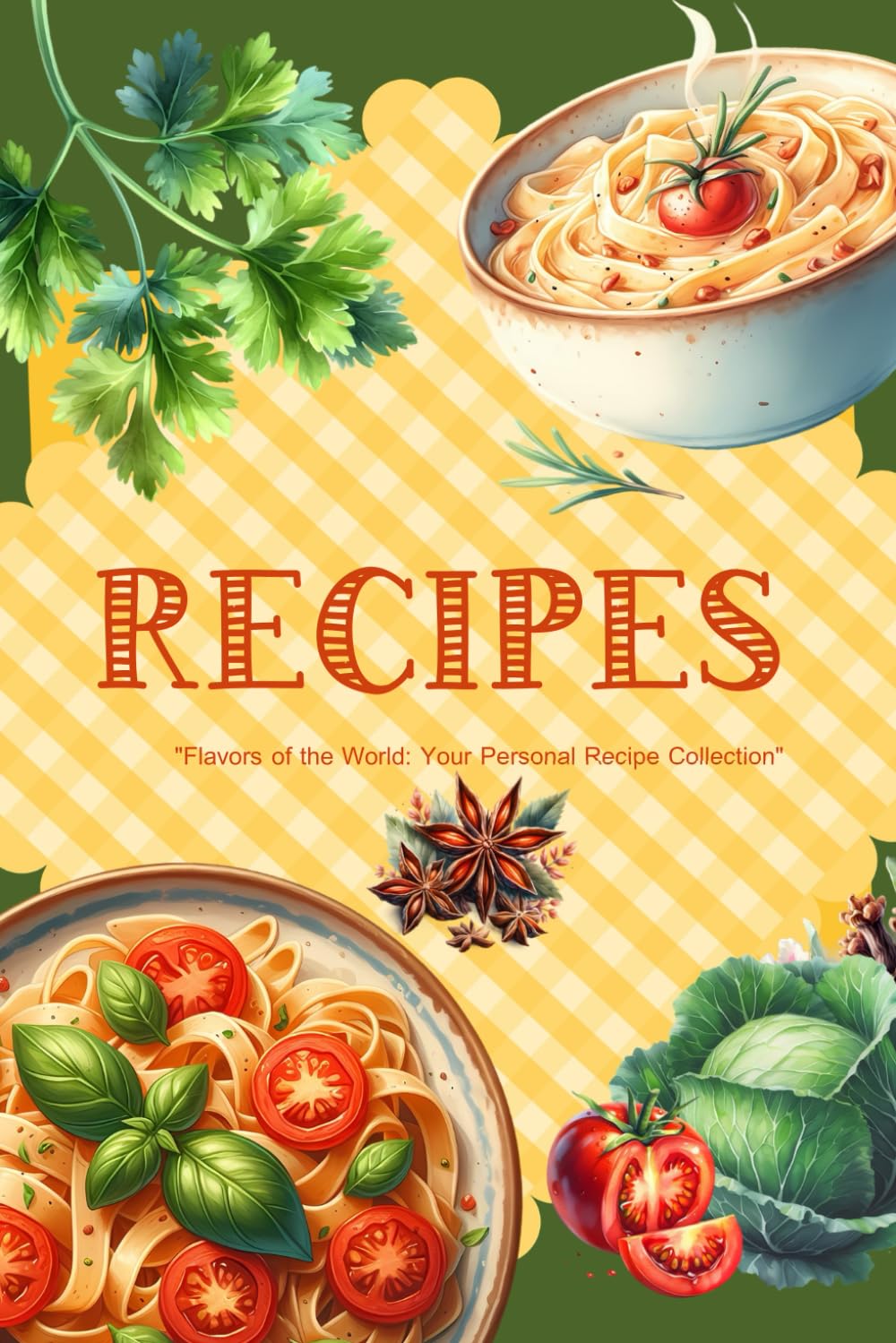 Flavors of the World: Your Personal Recipe Collection
