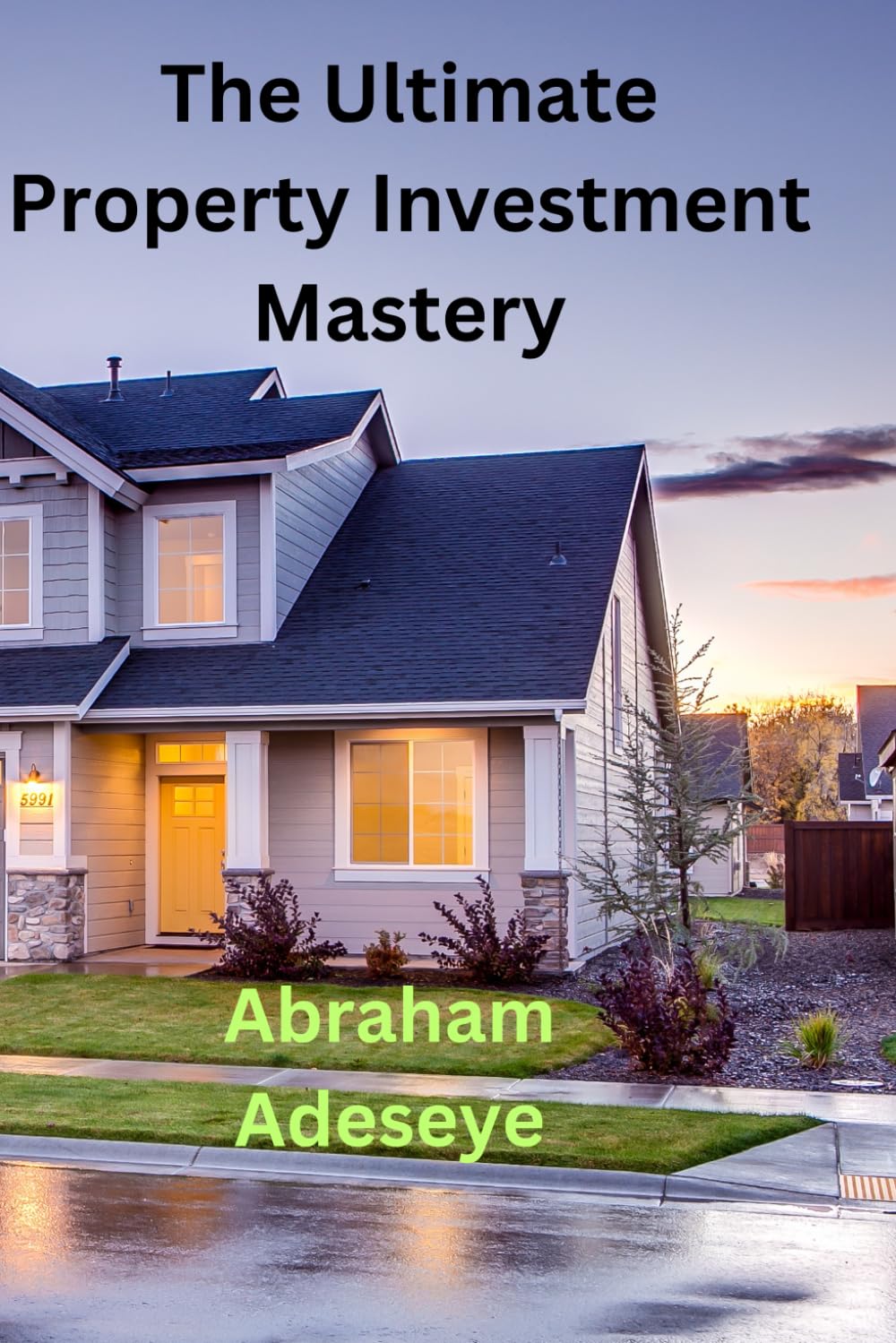 The Ultimate Property Investment Mastery baixar livro de graça