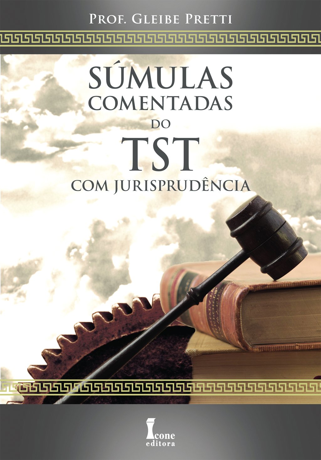 Súmulas comentadas dos TST com jurisprudência baixar o livro de graça