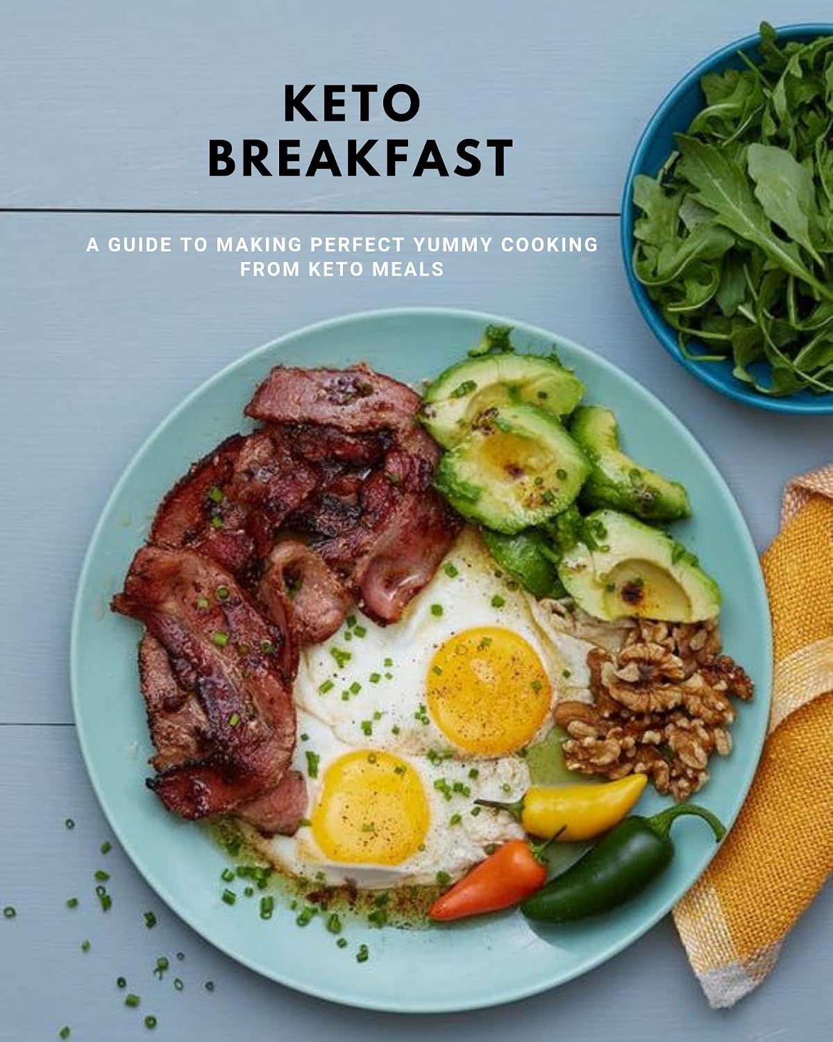 KETO BREAKFAST: A guide to making perfect yummy cooking from keto meals (Keto cookbook Book 1) (English Edition) baixar o livro de graça