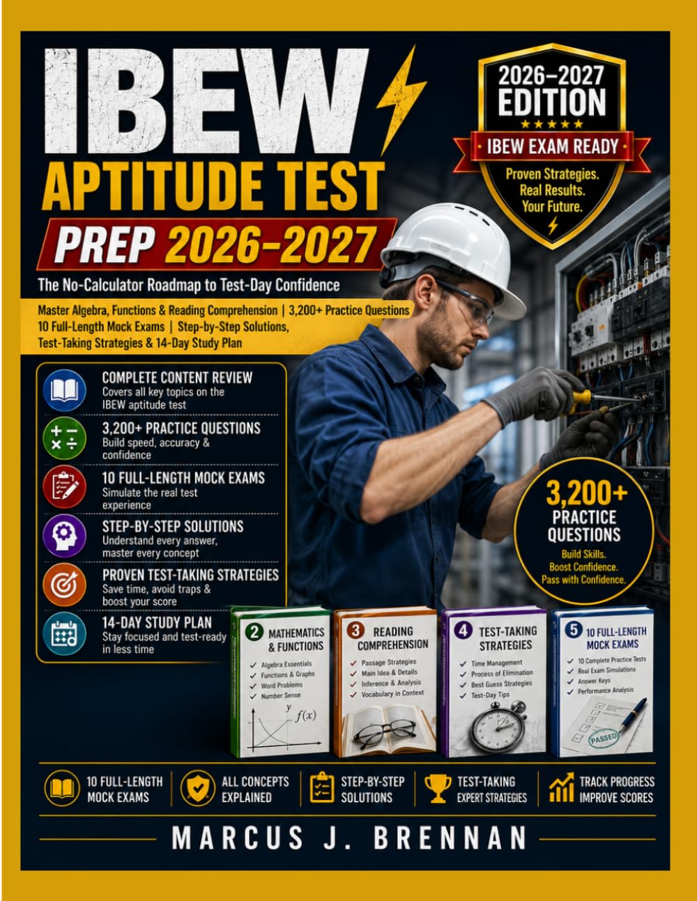 ler totalmente IBEW Aptitude Test Prep 2026–2027: The No-Calculator Roadmap to Test-Day Success | Master Algebra, Functions & Reading Comprehension | 3,200+ Practice Questions | 10 Mock Exams | 14-Day Study Plan