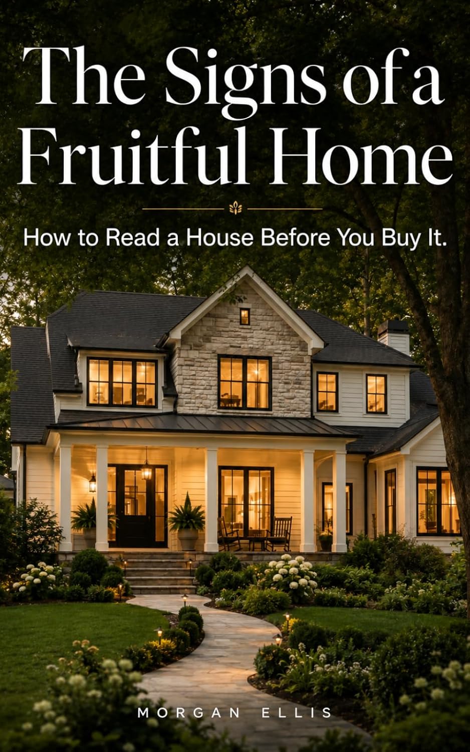 capítulo por capítulo baixar The Signs of a Fruitful Home: How to Read a House Before You Buy It.