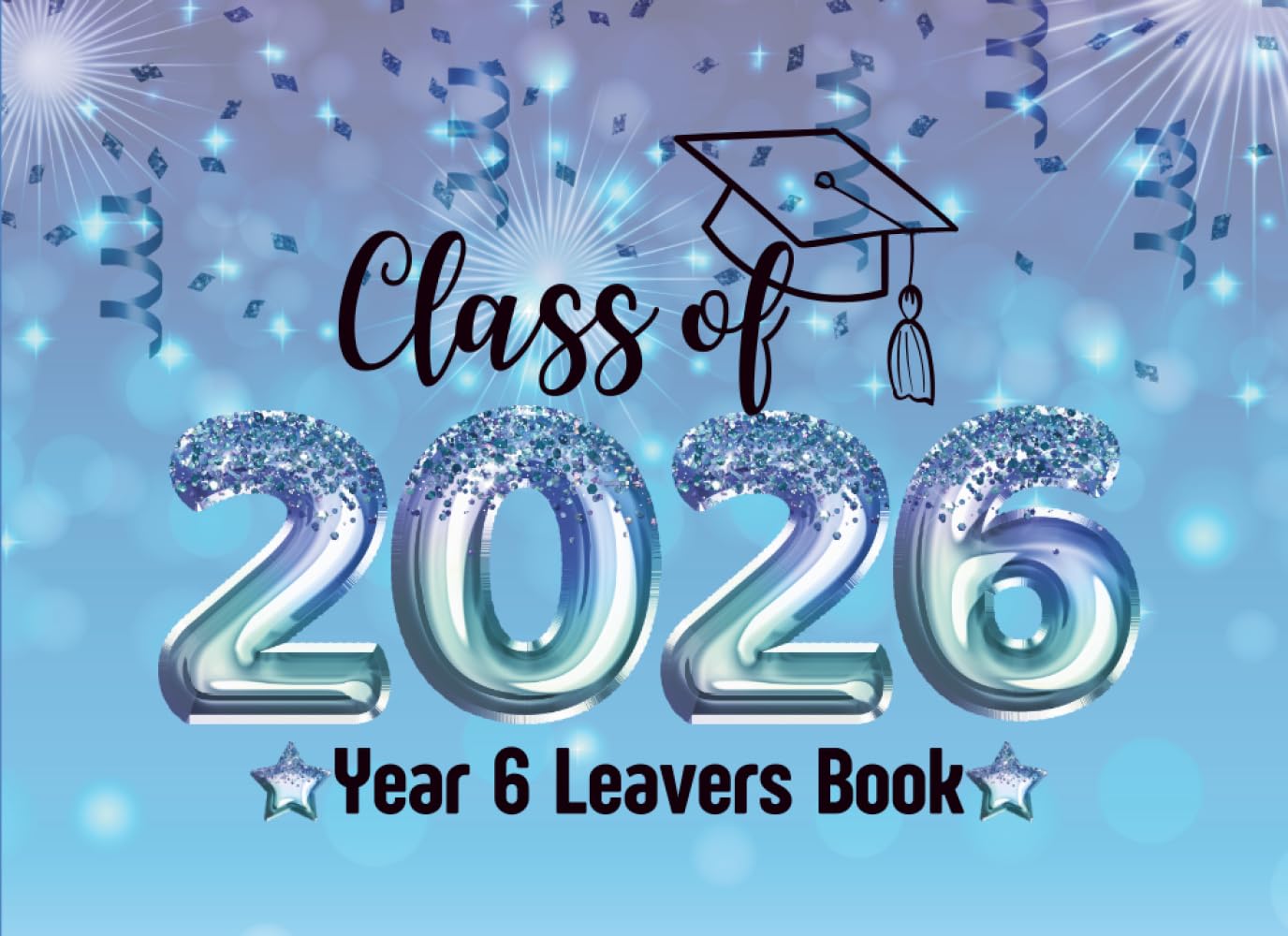 ler totalmente Year 6 Leavers Book Class Of: Primary School Leavers Autograph Sign In And Memory Book Blue