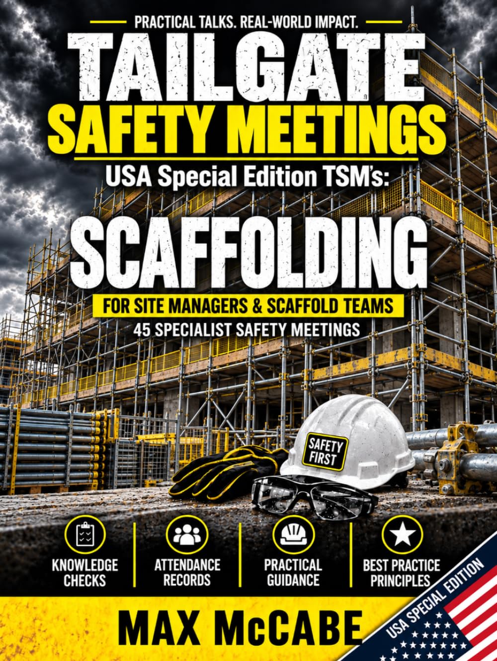 Tailgate Safety Meetings: USA Special Edition TSM’s: Scaffolding (USA Edition: Construction Site Safety Documentation) baixar livro de graça