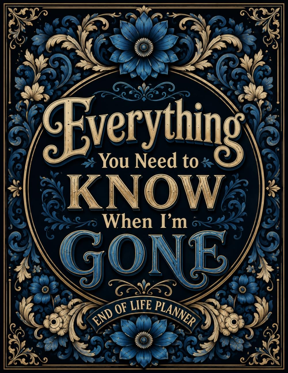 Everything You Need to Know When I'm Gone: The End-of-Life Planner Record Book offers a convenient way to document the details your loved ones may need. baixar o livro de graça