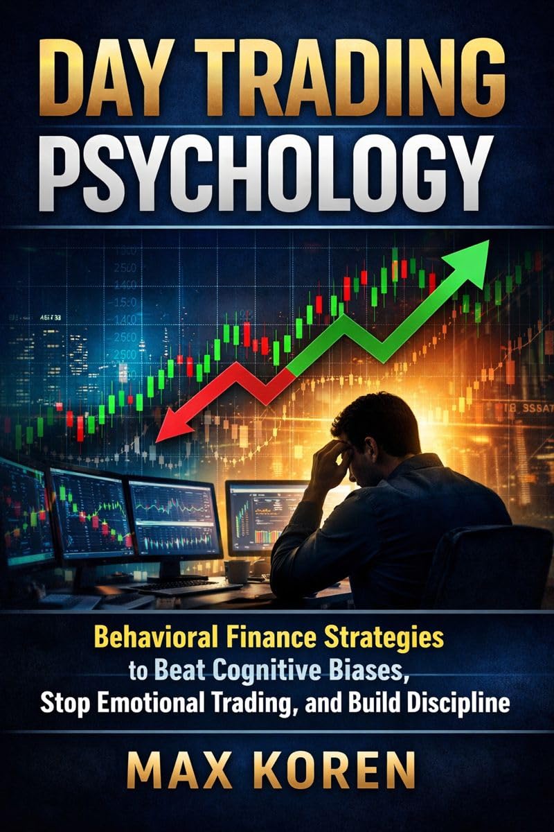 ler totalmente Day Trading Psychology: Behavioral Finance Strategies to Beat Cognitive Biases, Stop Emotional Trading, and Build Discipline (The Trading Analysis Library) (English Edition)