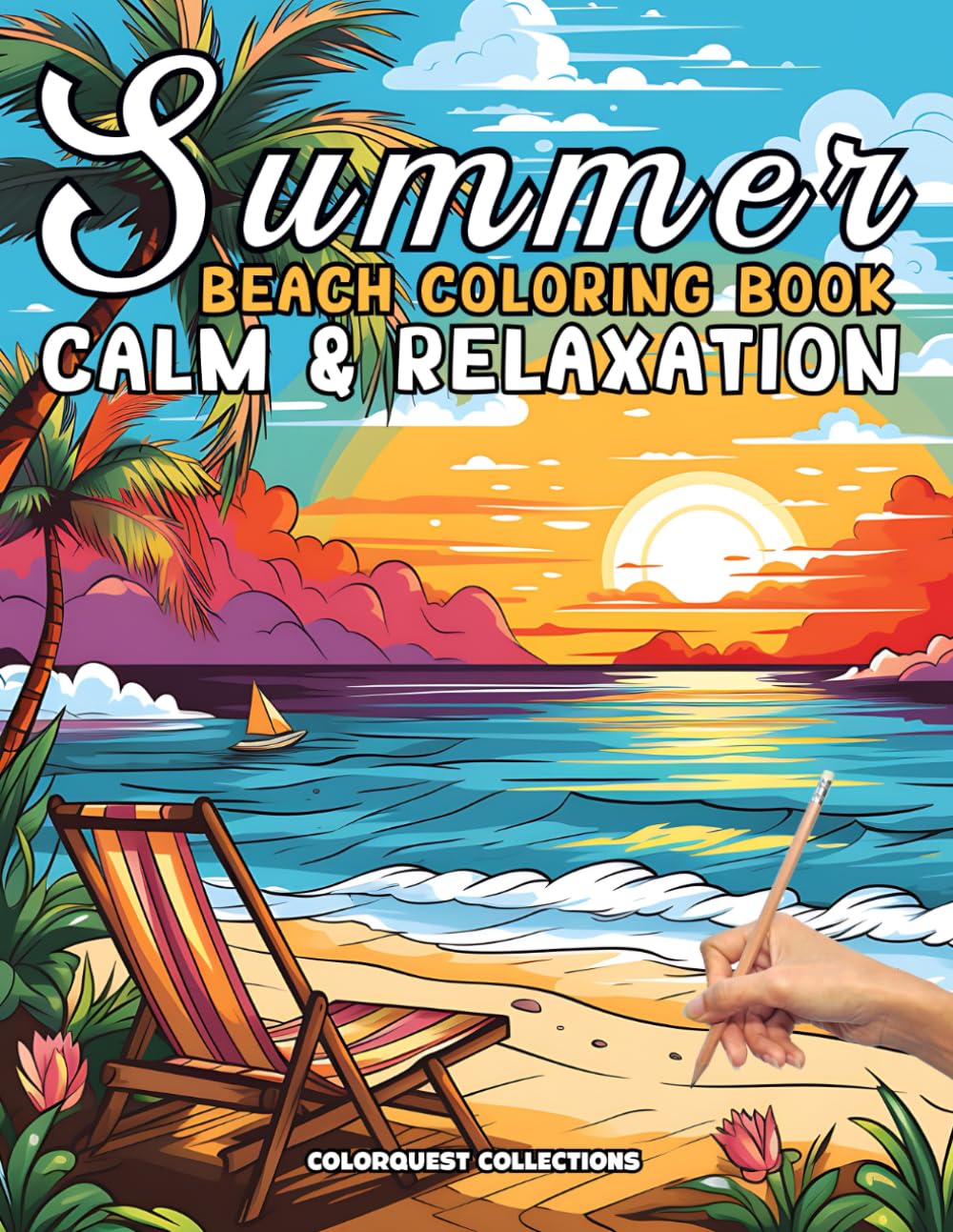 capítulo por capítulo baixar Summer Beach Coloring Book Calm & Relaxation: A Vacation in Color Where Colorful Sunsets & Sandy Toes Await (Summer Beach Coloring Books)
