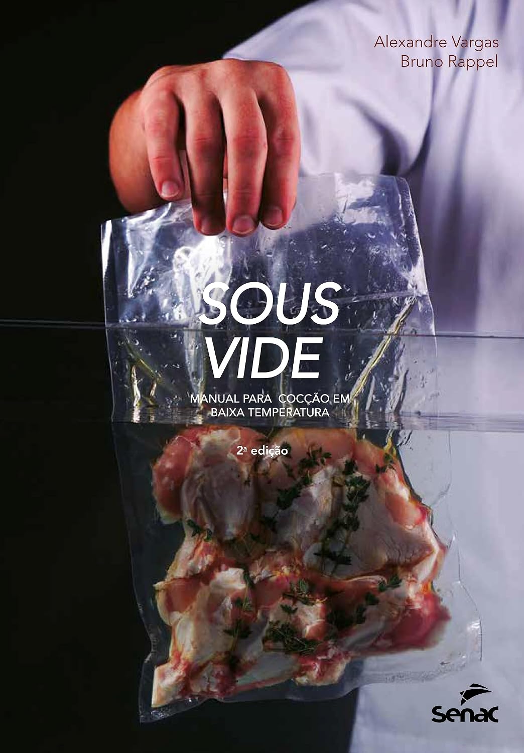 Sous vide; manual para cocção em baixa temperatura