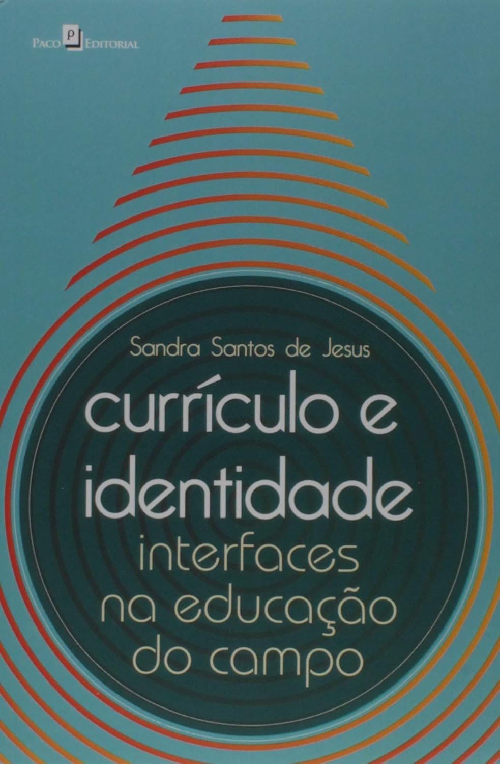Currículo e Identidade: Interfaces na Educação do Campo baixar o livro de graça