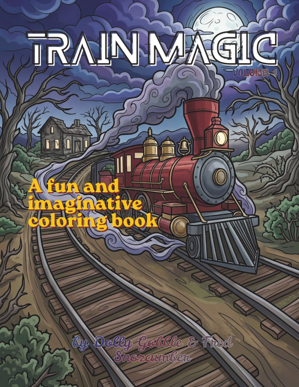 ler totalmente Train Magic: A Relaxing Coloring Book Featuring Trains, Railroads, Stations and Scenic Routes (Color Magic)