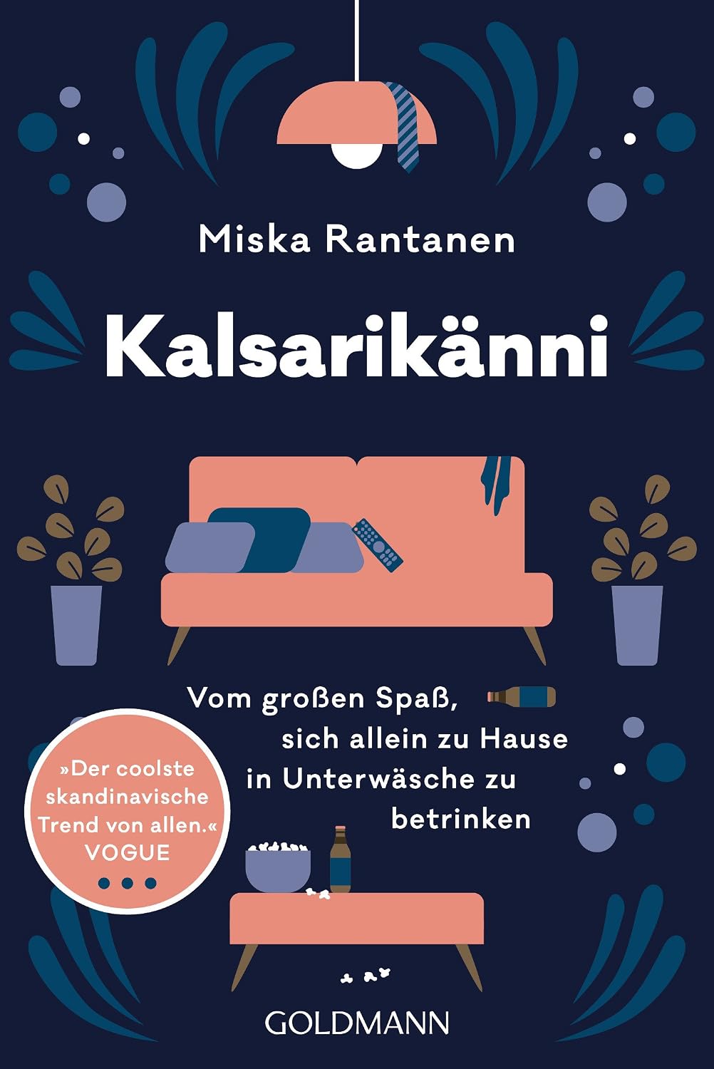 Kalsarikänni: Vom großen Spaß, sich allein zu Hause in Unterwäsche zu betrinken (German Edition) baixar o livro de graça