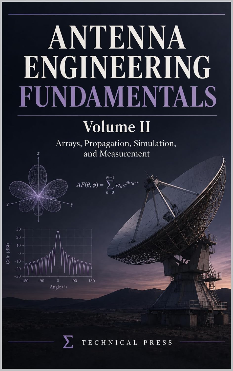 capítulo por capítulo baixar Antenna Engineering Fundamentals Volume II: Arrays, Propagation, Simulation, and Measurement (English Edition)