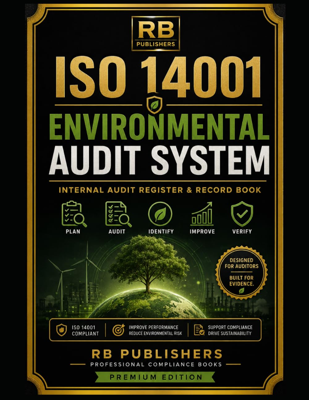 ler totalmente ISO 14001 Environmental Audit System: Professional Record Book for EMS Compliance, Environmental Audits, Corrective Actions, Aspect-Impact Tracking & Continuous Improvement