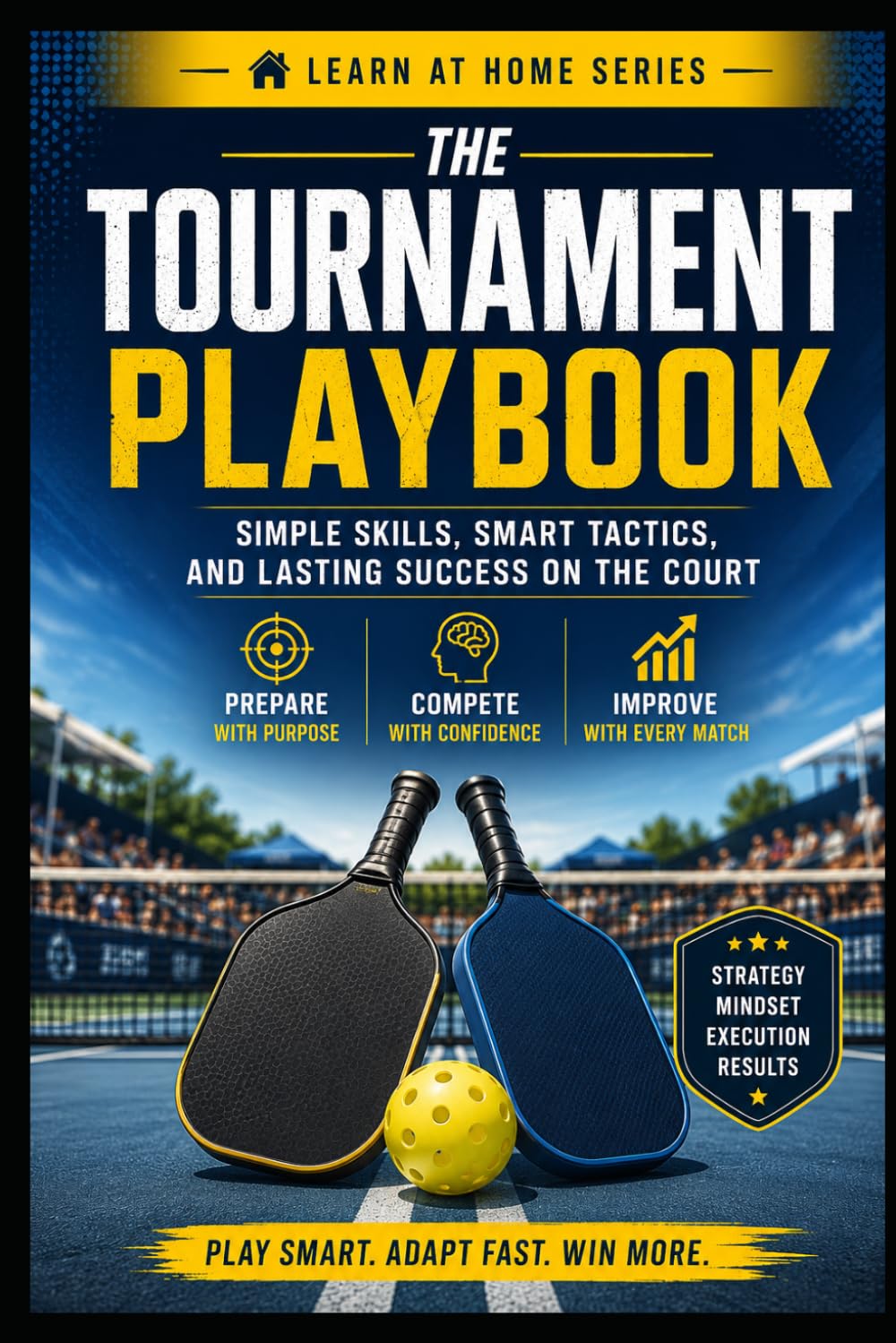 The Tournament Playbook: Simple Skills, Smart Tactics, and Lasting Success on the Court: 8 baixar o livro de graça