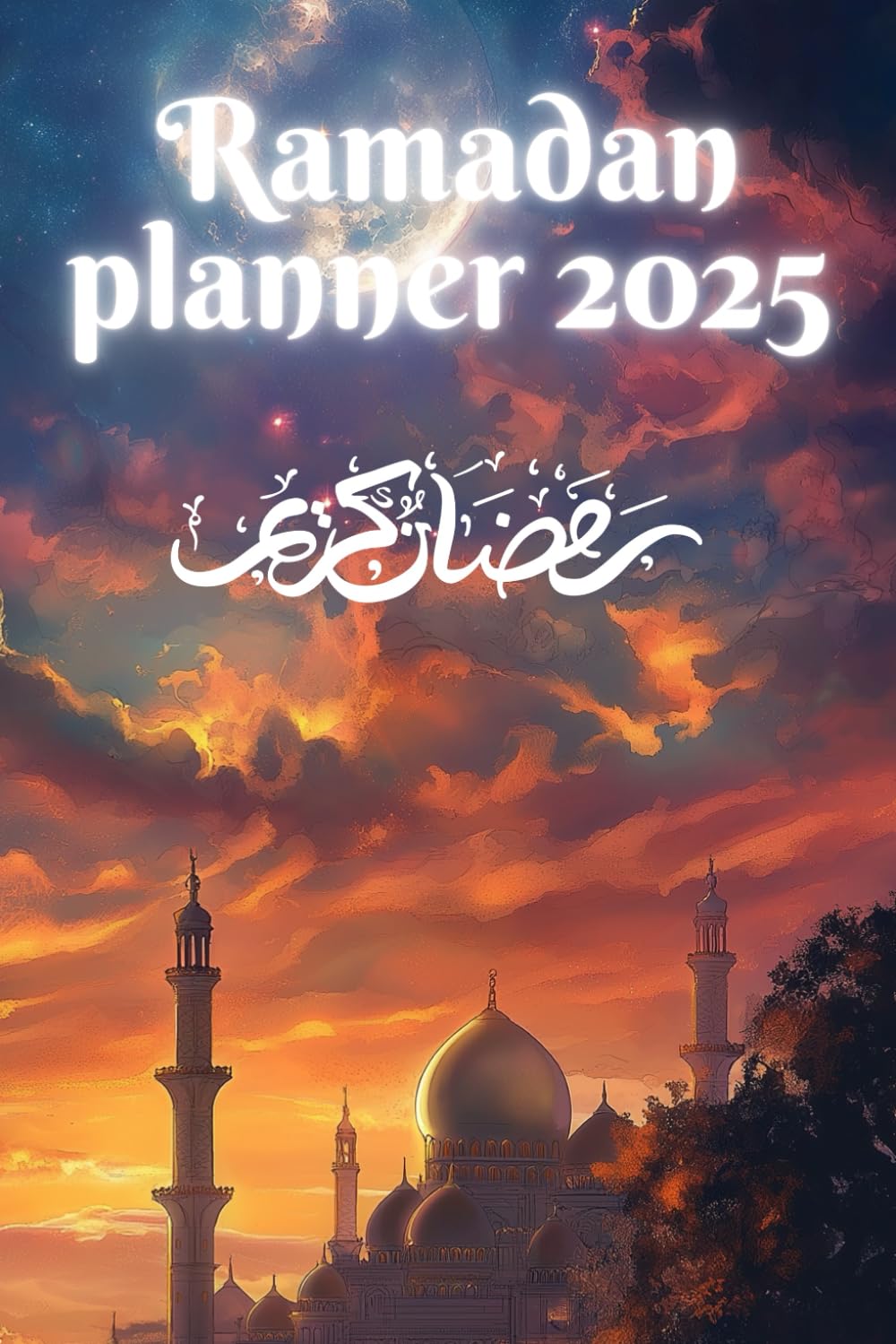 Ramadan Planner 2025 baixar o livro de graça