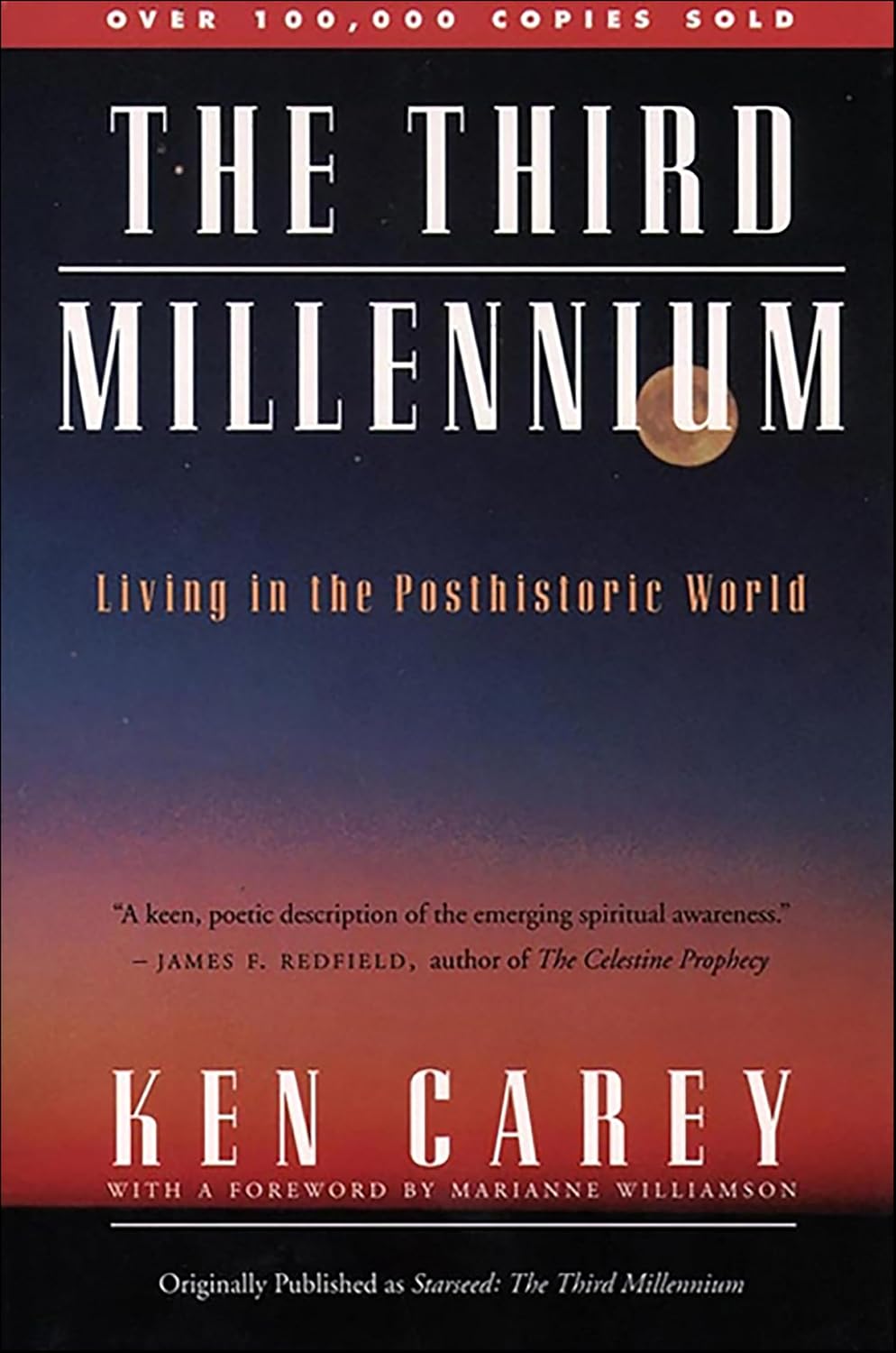 The Third Millennium: Living in a Posthistoric World (English Edition)