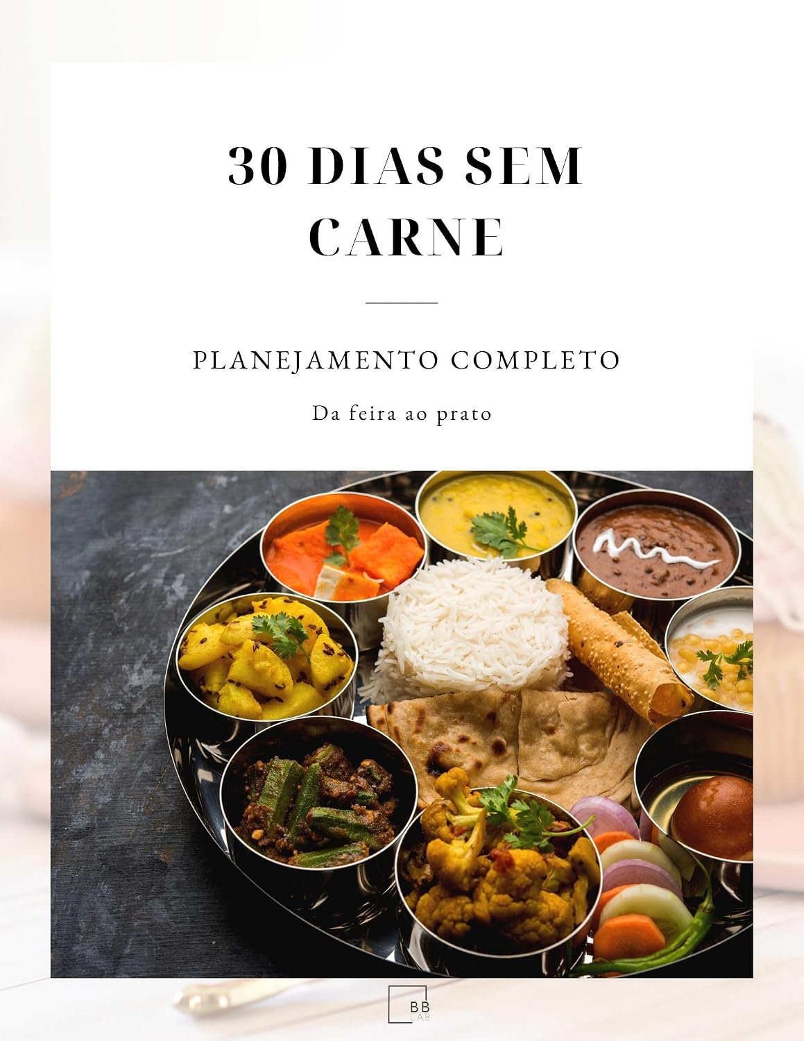 30 dias sem carne: Planejamento completo baixar o livro de graça