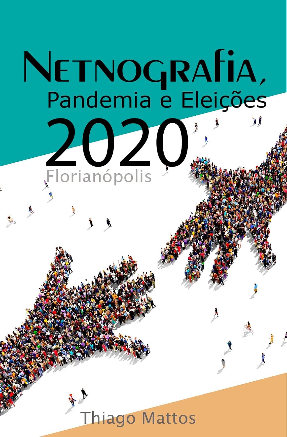 capítulo por capítulo baixar Netnografia, Pandemia e Eleições 2020 - Florianópolis