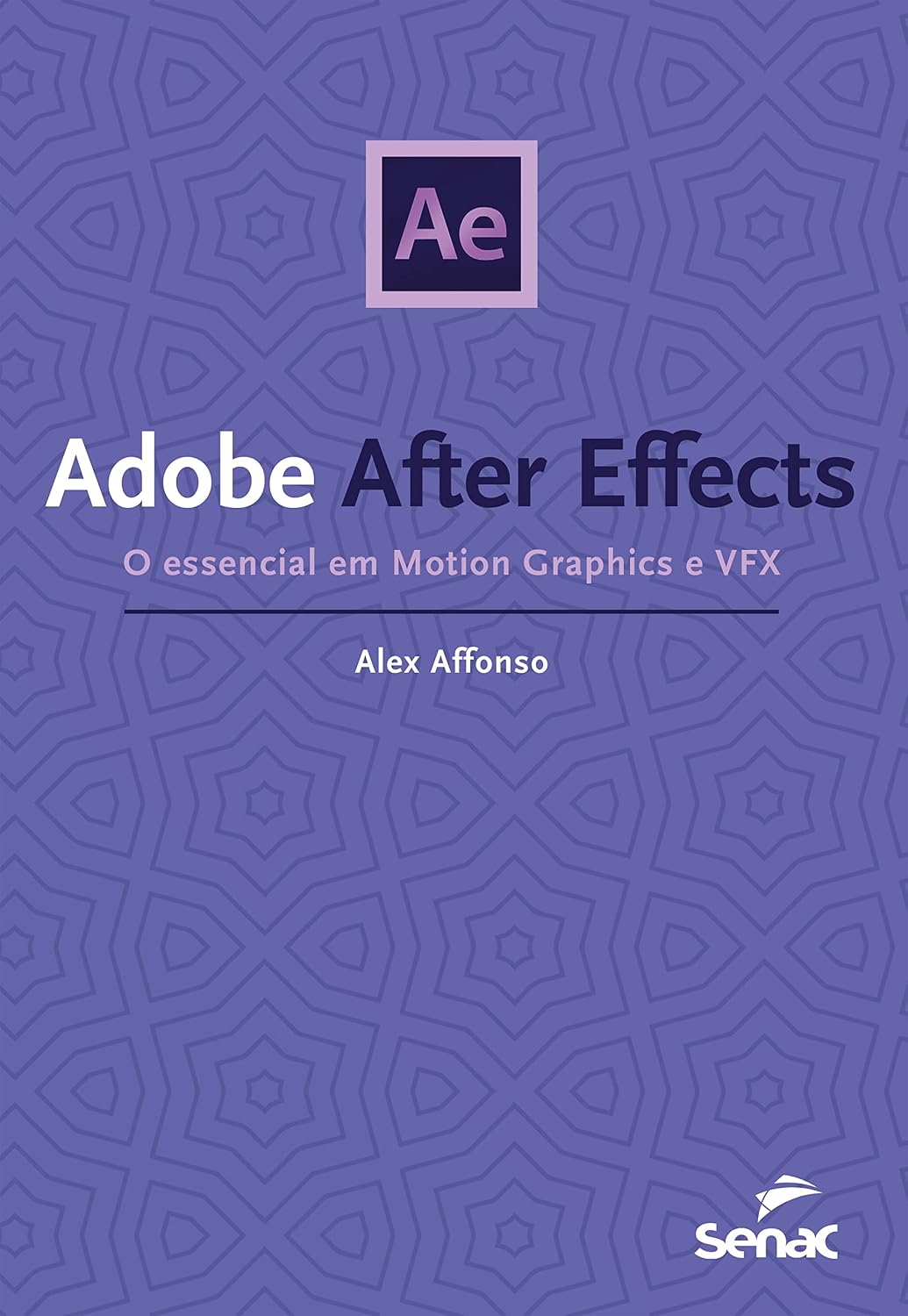 Adobe After Effects: O essencial em Motion Graphics e VFX (Série Informática) baixar o livro de graça